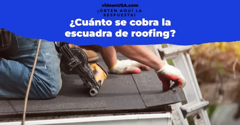 Cuánto se cobra la escuadra de roofing